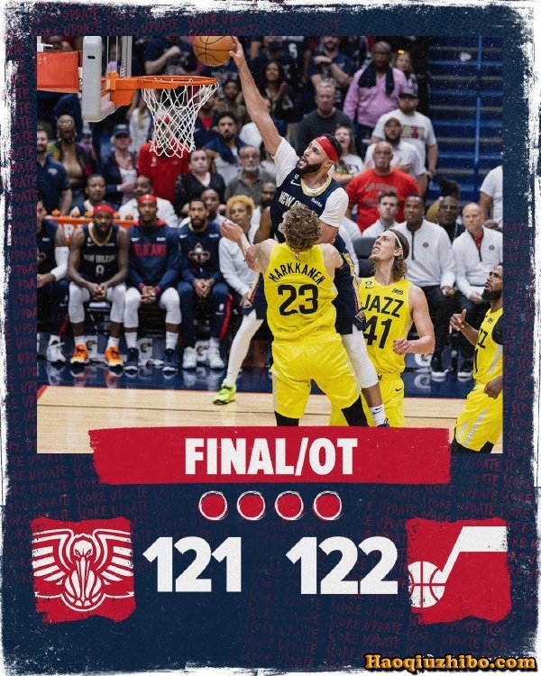 10月24日 NBA常规赛 爵士vs鹈鹕 全场录像